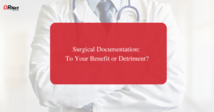 surgical documentation with ORNet Surgery
